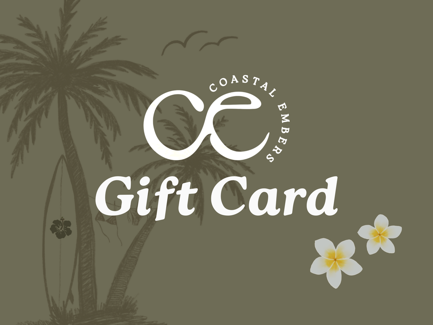 Coastal Embers Gift Card